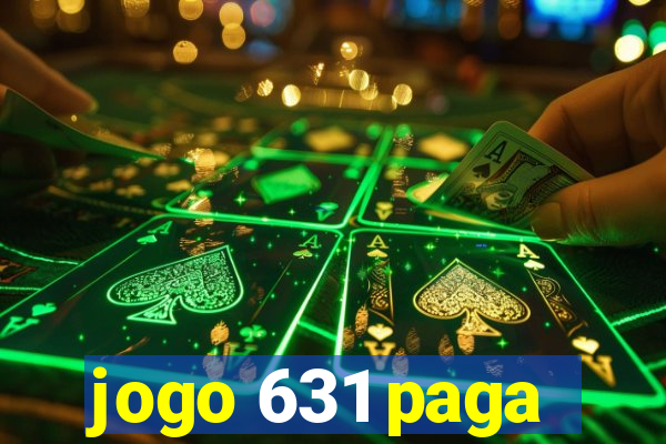 jogo 631 paga